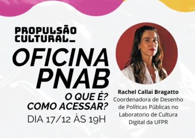 Oficina: Entendendo a PNAB com Rachel Callai Bragatto
